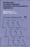 Working With Functional Grammar Descriptive and Computational Applications (Functional grammar series)