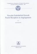 Vascular Endothelial Growth Factor Receptors in Angiogenesis