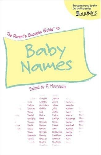 The parent's success guide to baby names