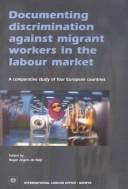 Documenting Discrimination Against Migrant Workers