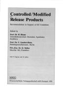 Controlled/modified release products recommendation in support of EC-guidelines