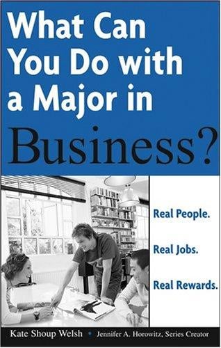 What can you do with a major in business?