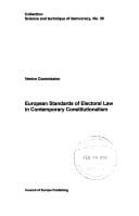 European standards of electoral law in contemporary constitutionalism