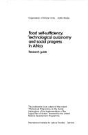 Food self-sufficiency, technological autonomy, and social progress in Africa