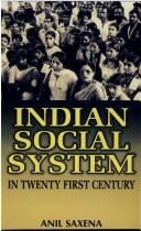 Indian Social System in Twenty-first Century