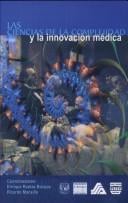 Las Ciencias De La Complejidad Y La Innovacion Medica/the Science of Complexity And the Medical Innovations