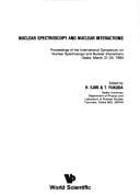 Nuclear spectroscopy and nuclear interactions