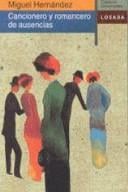 Cancionero y romancero de ausencias