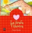 La Jirafa Timotea (Cuentos Para Sentir / Stories to Feel)