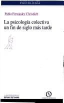 Psicologia Colectiva - Un Fin de Siglo Mas Tarde