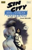 Sin City Ida Y Vuelta Al Infierno,,,(spanish Edition)3de3 (sin city, 3de3)