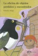 La oficina de objetos perdidos y encontrados/ The Lost And Found Office (Saltamontes/ Grasshopper)