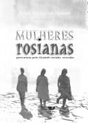 Mulheres rosianas : percursos pelo Grande sertao: veredas