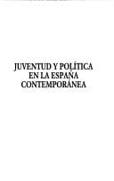 Juventud y política en la España contemporánea