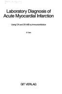 Laboratory diagnosis of acute myocardial infarction