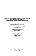 Guide to improved data collection in health and health care surveys