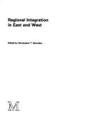 Regional integration in east and west