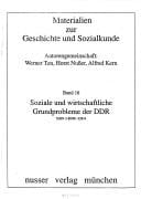 Soziale und wirtschaftliche Grundprobleme der DDR