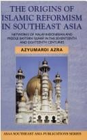 The origins of Islamic reformism in Southeast Asia
