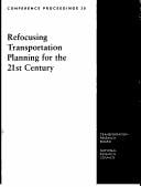 Refocusing transportation planning for the 21st century