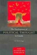 The Development of Political Thought in Canada