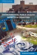 Environmental public health impacts of disasters