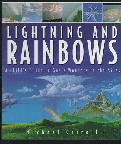 Lightning and rainbows