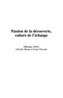Passion de la découverte, culture de l'échange
