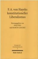 Hayeks von F.A. konstitutioneller Liberalismus