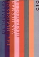 De theaters van Herman Hertzberger =