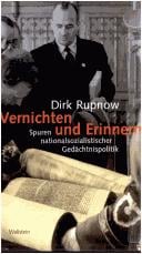 Vernichten und Erinnern