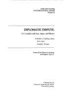 Diplomatic dispute, U.S. conflict with Iran, Japan, and Mexico