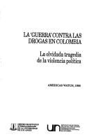 La "guerra" contra las drogas en Colombia