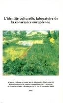 L'identité culturelle, laboratoire de la conscience européenne