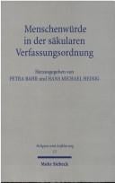 Menschenwürde in der säkularen Verfassungsordnung