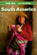 South America on a Shoestring