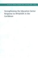 Strengthening the education sector response to HIV&AIDS in the Caribbean