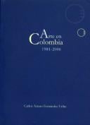 Arte en Colombia, 1981-2006