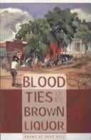 Blood ties & brown liquor