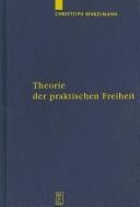 Theorie der praktischen Freiheit