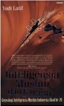 Indonesian Muslim intelligentsia and power