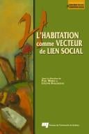 L'habitation comme vecteur de lien social
