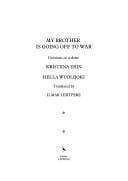 My brother is going off to war