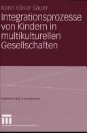Integrationsprozesse von Kindern in multikulturellen Gesellschaften