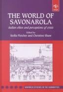 The world of Savonarola