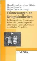 Erinnerungen an Kriegskindheiten