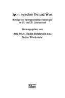 Sport zwischen Ost und West