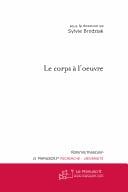 Le corps à l'œuvre
