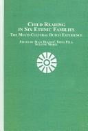 Child rearing in six ethnic families