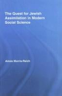 The quest for Jewish assimilation in modern social science